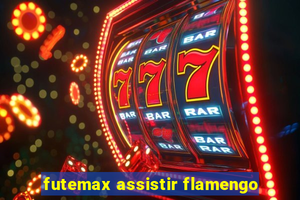 futemax assistir flamengo